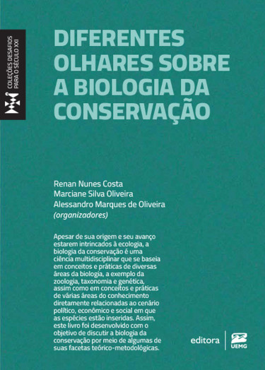 Diferentes olhares sobre a Biologia da conservação