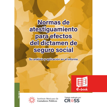 Normas de atestiguamiento para efectos del dictamen de seguro social