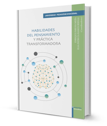 Habilidades del pensamiento y práctica transformadora