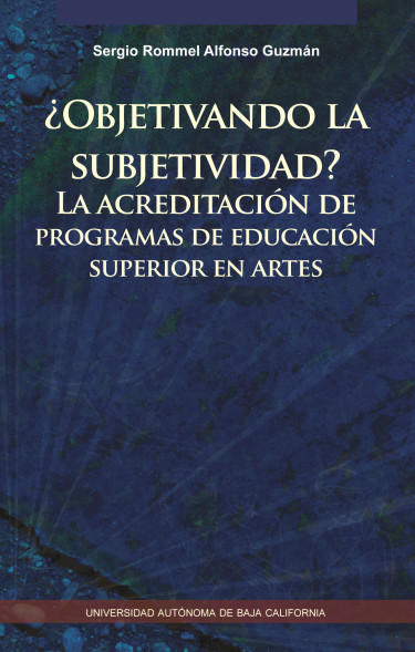 ¿Objetivando la subjetividad?