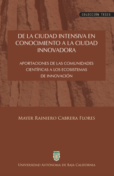 De la ciudad intensiva en conocimiento a la ciudad innovadora