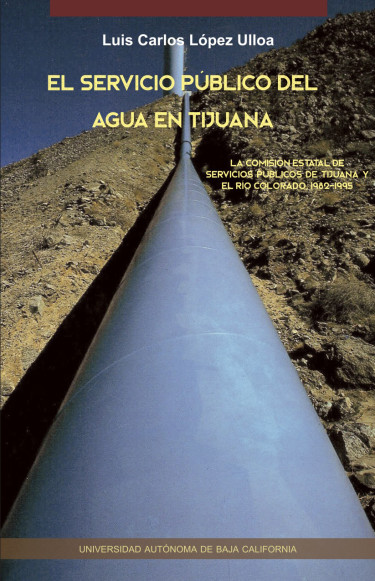 El servicio público del agua en Tijuana