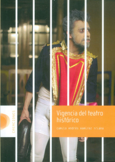 Vigencia del teatro histórico