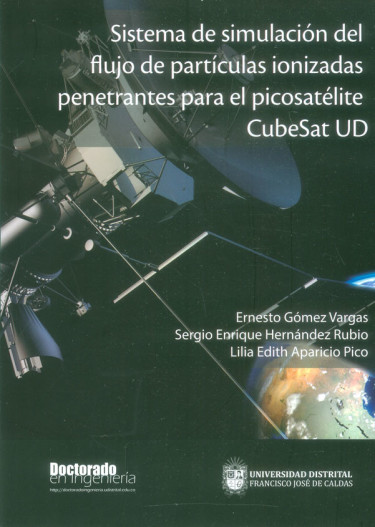 Sistema de simulación del flujo de partículas ionizadas penetrantes para el picosatélite CubeSat UD