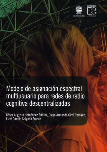 Modelo de asignación espectral multiusuario para redes de radio cognitiva descentralizadas