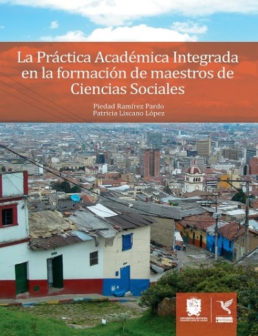 La Práctica Académica Integrada en la Formación de Maestros de Ciencias Sociales