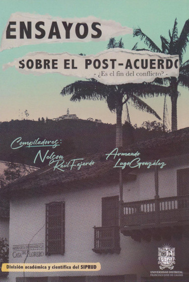 Ensayos sobre el post-acuerdo