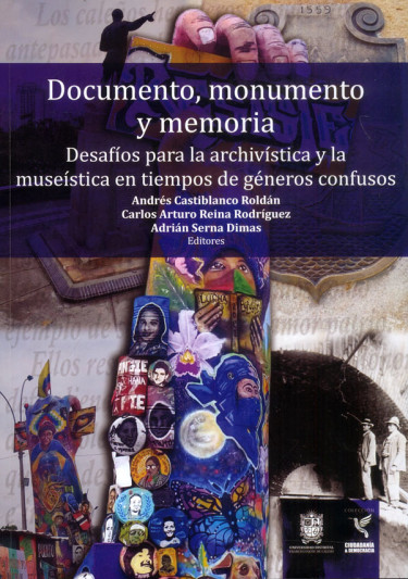 Documento, monumento y memoria