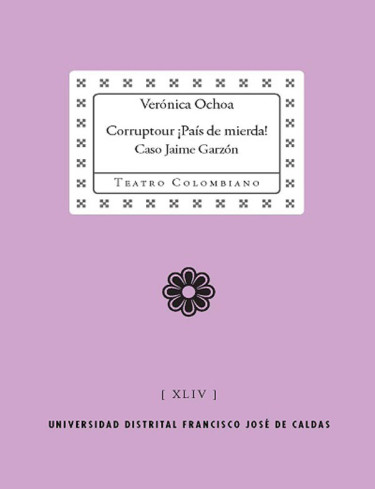 Corruptour ¡País de mierda!