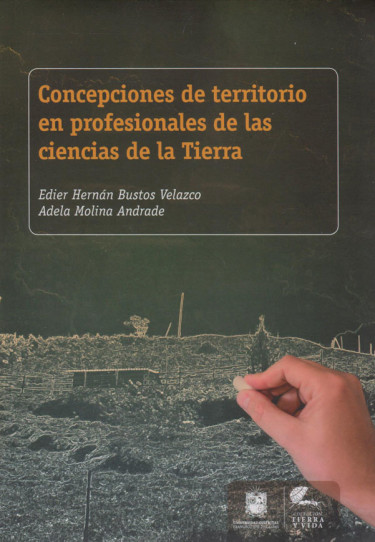 Concepciones de territorio en profesionales de las ciencias de la Tierra
