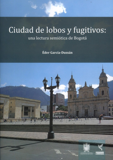 Ciudad de lobos y fugitivos