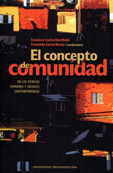 El concepto de comunidad en las ciencias humanas y sociales contemporáneas