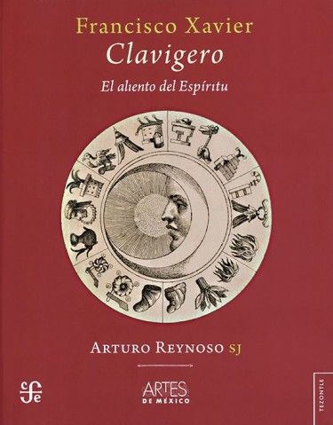 Francisco Xavier Clavigero. El aliento del Espiritu