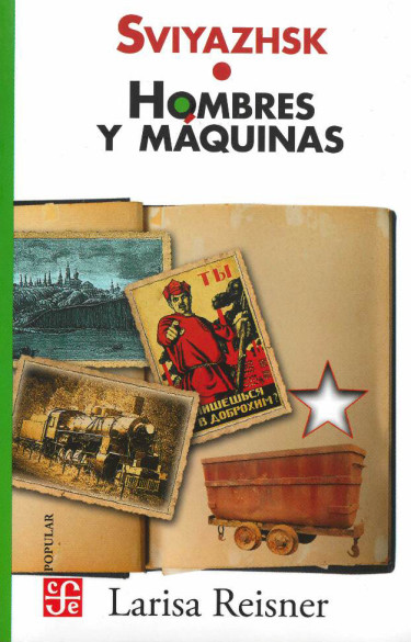 Sviyazhsk / Hombres y máquinas