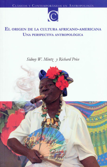El origen de la cultura africano-americana. Una perspectiva antropológica
