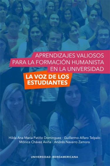 Aprendizajes valiosos para la formación humanista en la Universidad: la voz de los estudiantes