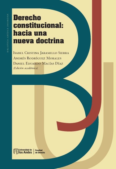 Portada de la publicación Derecho constitucional hacia una nueva doctrina