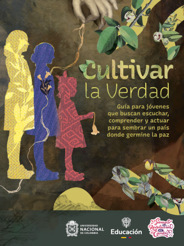 Cultivar la Verdad