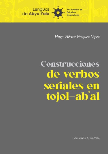 Construcciones de verbos seriales en tojol-ab'al