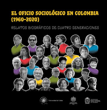 El oficio sociológico en Colombia (1960-2020)
