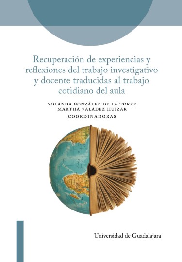 Recuperación de experiencias y reflexiones del trabajo investigativo y docente traducidas al trabajo cotidiano del aula