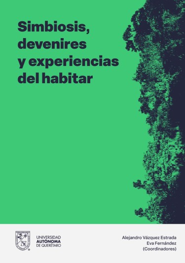 Portada: Simbiosis, devenires y experiencias del habitar
