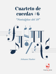 Portada de la publicación Cuarteto de cuerdas #6, “Nostalgias del 19”