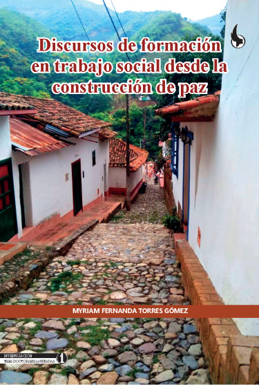 Discursos de formación en trabajo social desde la construcción de paz