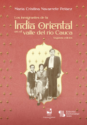 Portada de la publicación Los Inmigrantes de la India Oriental en el valle del río Cauca