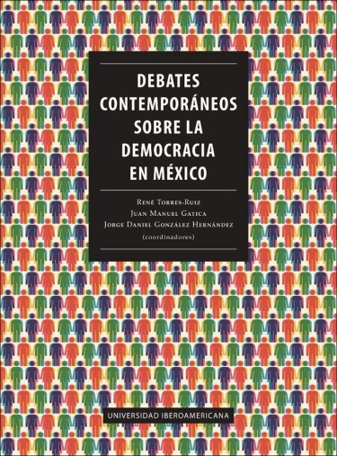 Debates contemporáneos sobre la democracia en México