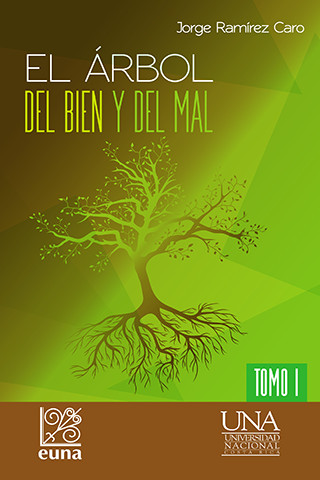 El árbol del bien y el mal (Tomo I y II)