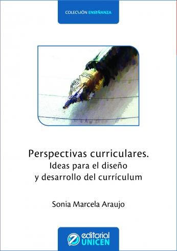 Perspectivas curriculares. Ideas para el diseño y desarrollo el currículum