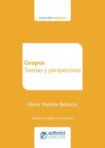 Grupos. Teorias y perspectivas