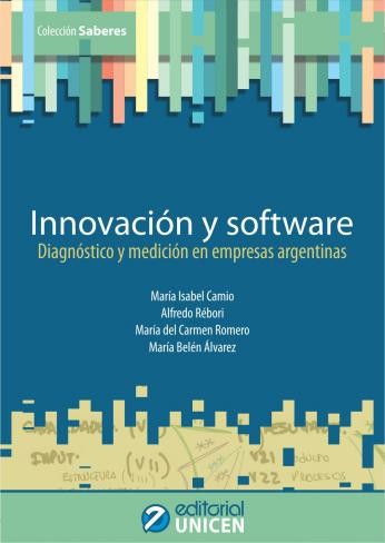Innovación y software; diagnóstico y medición en empresas argentinas