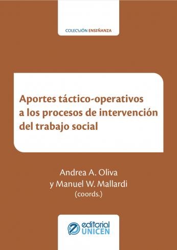 Aportes táctico operativos a los procesos de intervención del Trab. Social