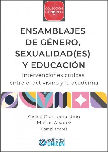 Ensamblajes de género, sexualidades y educación