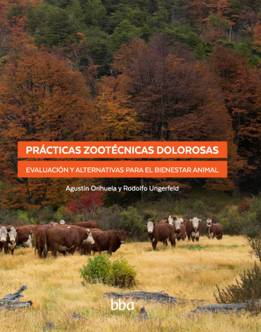 Prácticas zootécnicas dolorosas.
