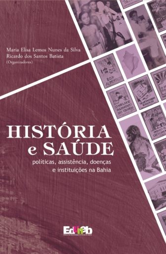 HISTÓRIA E SAÚDE: