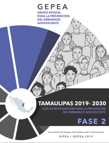 Tamaulipas 2019 – 2030. Ejes de intervención para la prevención del embarazo adolescente