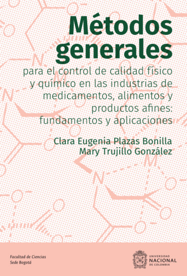 Métodos generales para el control de calidad físico-químico en la industria de  medicamentos y alimentos