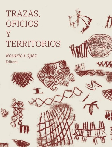 Trazas, oficios y territorios