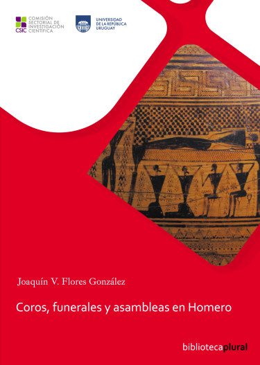 Coros, funerales y asambleas en Homero