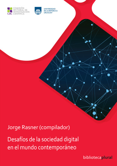 Desafíos de la sociedad digital en el mundo contemporáneo