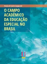 O campo acadêmico da educação especial no Brasil