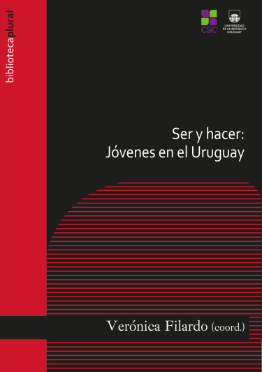 Ser y hacer: jóvenes en el Uruguay