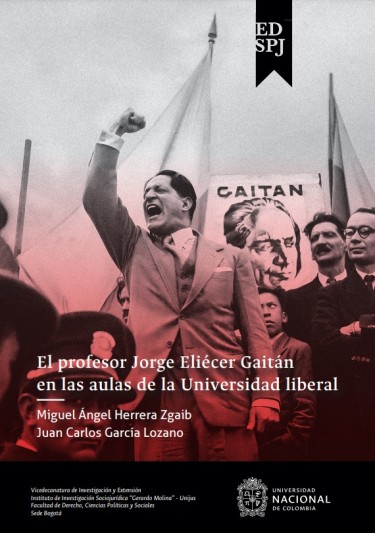 El profesor Jorge Eliécer Gaitán en las aulas de la Universidad liberal