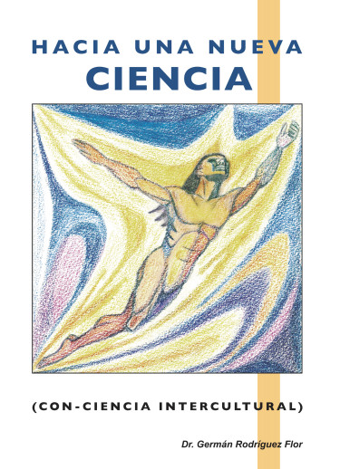 Hacia una nueva ciencia