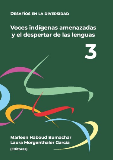 Voces indígenas amenazadas y el despertar de sus lenguas
