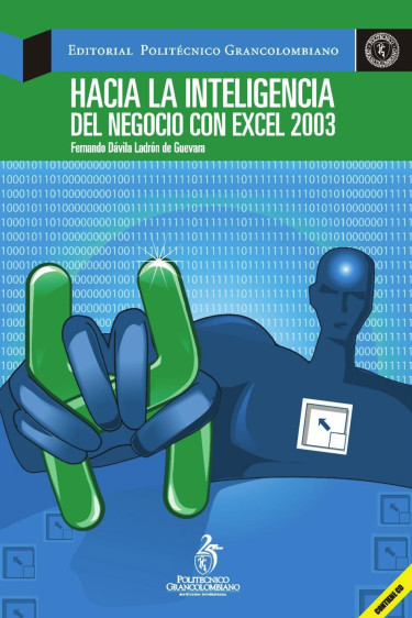 Hacia la inteligencia del negocio con Excel 2003