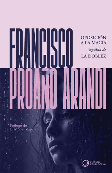 Portada: Oposición a la Magía seguido de la Doblez
